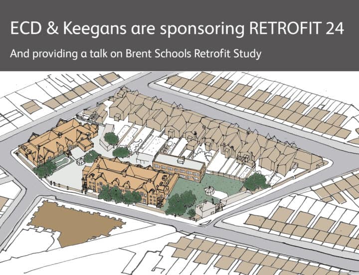 The Building Centre Retrofit 24 exhibition includes a panel on ECD Architects' Brent Schools retrofit project.